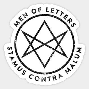 Men of Letters - Stamus Contra Malum Sticker